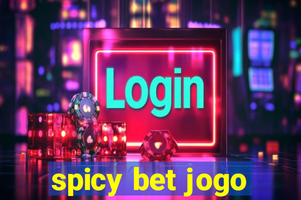 spicy bet jogo